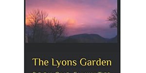 The Lyon Garden by D.M. Foley